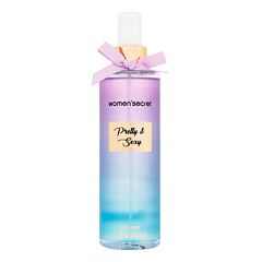 Sprej za telo Women´Secret Pretty & Sexy 250 ml